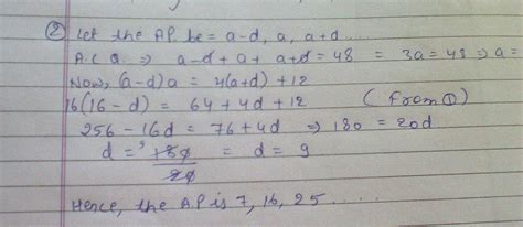 The sum of the first three terms of an A.p is 48. If the product of the ...