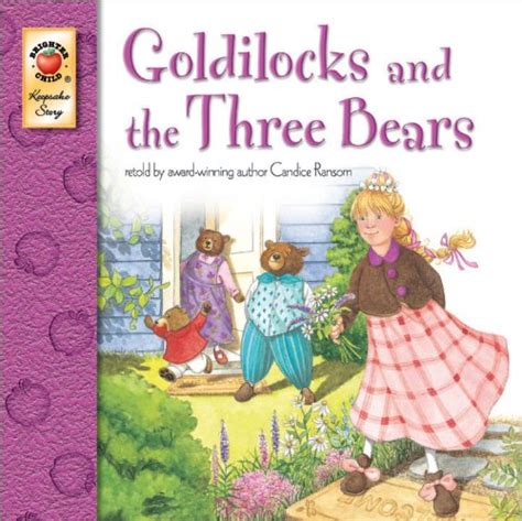 Goldilocks and the Three Bears—Classic Children’s Storybook, PreK-Grade ...