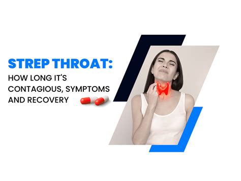 Is Strep Throat A Contagious Disease? Understanding Its Prevention Care ...