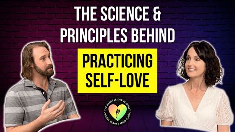 The Science And Principles Behind Practicing Self-Love With Amber ...