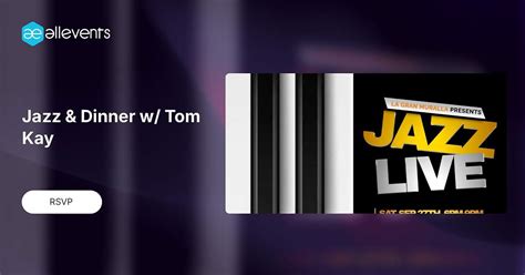 Jazz & Dinner w/ Tom Kay, 2810 Lakeland Highlands Rd., Lakeland, FL ...