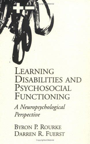 Buy Learning Disabilities And Psychosocial Functioning: A Neurop Book ...