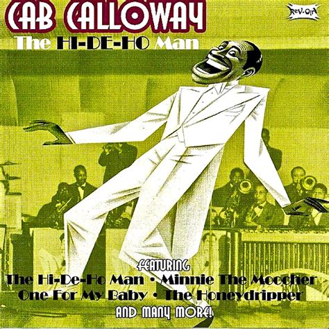 ‎The Hi - De - Ho Man (Remastered) by Cab Calloway on Apple Music