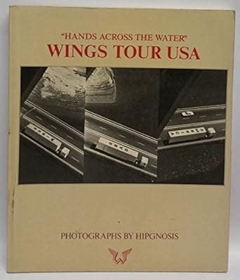 Buy "Hands across the Water": Wings Tour USA Book Online at Low Prices ...