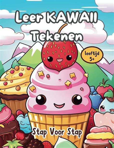 Leer Kawaii Tekenen Stap Voor Stap Leren Tekenen Van Schattige ...