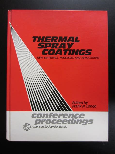 Buy Thermal Spray Coatings: New Materials, Processes and Applications ...