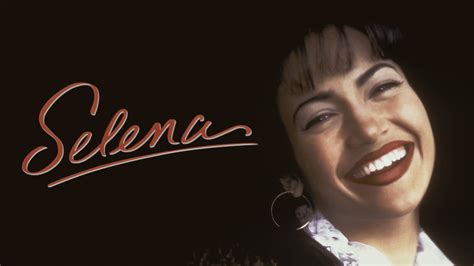 Selena Movie Streaming