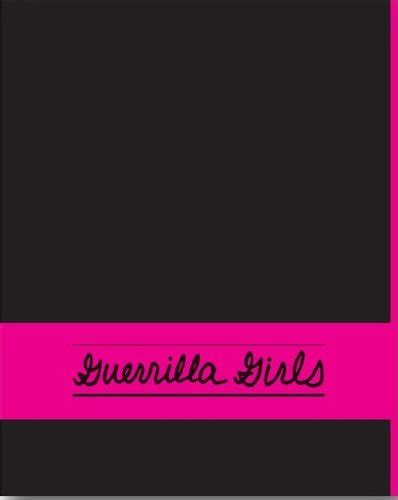 Buy Guerrilla Girls: Troubler le Repos/ Disturbing the Peace Book ...