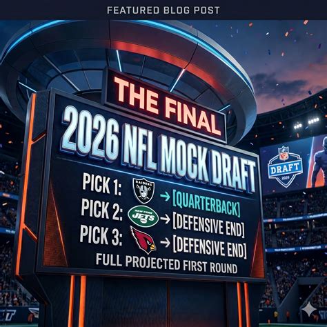 2026 Final NFL Draft Mock Draft - Ultimate Autographs