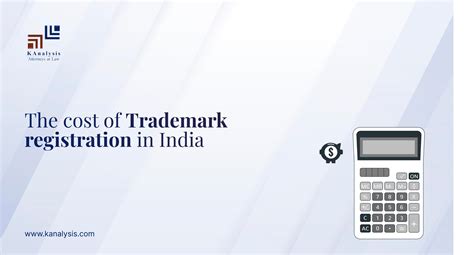 The cost of Trademark registration in India - KAnalysis Blogs