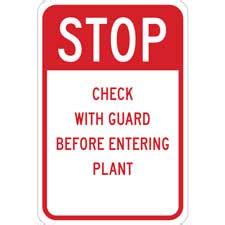 STOP Check With Guard Before Entering Plant Sign | Brady | BradyIndia.co.in