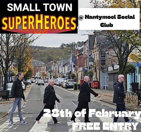 Small Town Superheroes , Nantymoel Social Club, Nant-y-moel, 28 ...