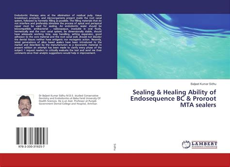Buy Sealing & Healing Ability of Endosequence BC & Proroot MTA sealers ...