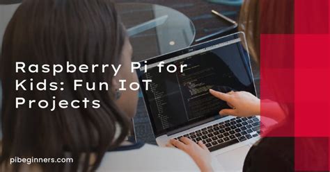 Image result for Raspberry Pi Kids Projects