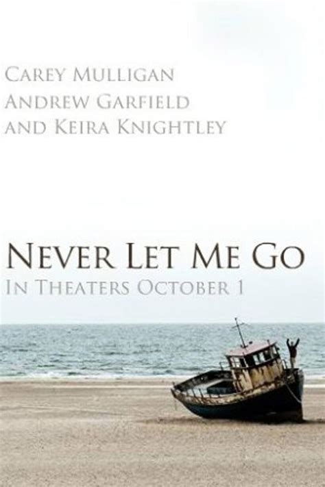 Never Let Me Go Movie Tickets & Showtimes Near You | Fandango