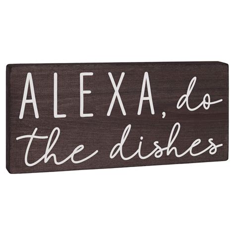 Buy Alexa Do The Dishes Sign - Kitchen Decor - Funny Modern Farmhouse ...