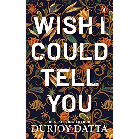 Wish I Could Tell You by Durjoy Datta - The Books Blush - When I'm with You Durjoy Datta
