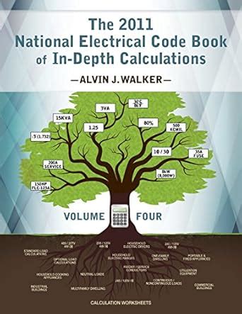 Buy The 2011 National Electrical Code Book of In-Depth Calculations ...