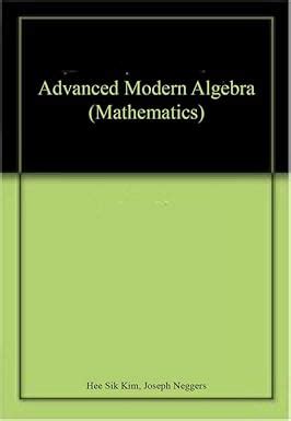 Buy Advanced Modern Algebra (Mathematics) Book Online at Low Prices in ...