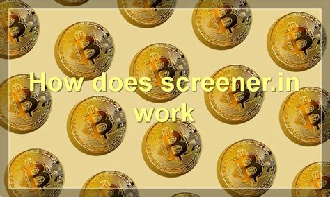 Screener Tutorial 的图像结果