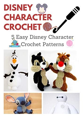 Disney Character Crochet: 5 Easy Disney Character Crochet Patterns ...
