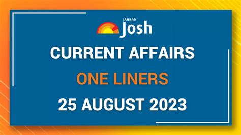 Current Affairs One Liners: August 25 2023-Chandrayaan-3 Mission