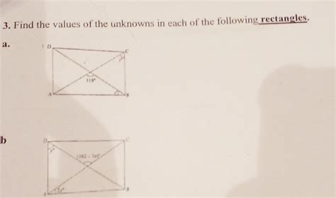 3. Find the values of the unknowns in each of the following rectangles ...