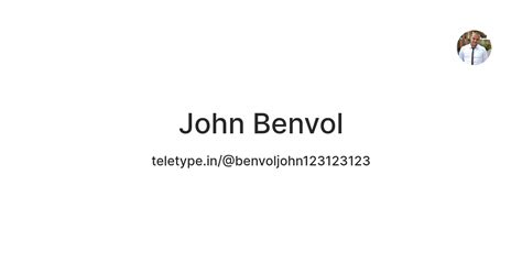 John Benvol — Teletype