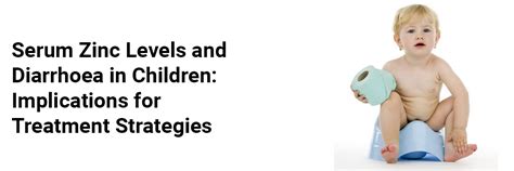 Serum Zinc Levels and Diarrhoea in Children: Implications for Treatment ...