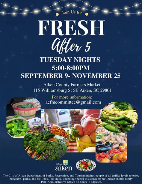 Fresh After 5 at the Aiken County Farmers Market - Visit Aiken SC