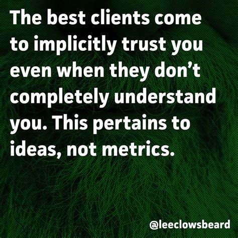 Jason Fox on LinkedIn: The best clients come to implicitly trust you ...