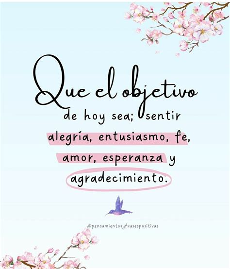 100 Pensamientos Positivos Para Empezar El Día Con Energía | Pensamientos positivos, Mensaje ...