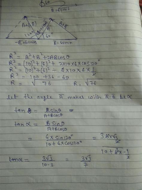 A vector of length 10 units makes an angle of 60 degree with vector B ...