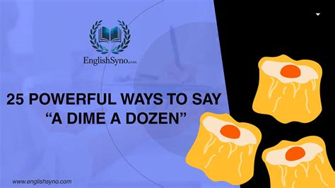 25 Powerful Ways to Say “A Dime a Dozen”