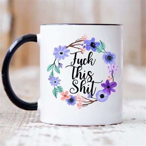 Fuck This Shit Mug Adult Funny Mug Fuck Coffee Mug Fuck - Etsy