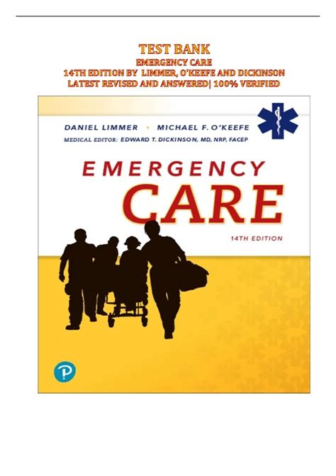 Emergency Care 14th Edition Test Bank | Limmer, O’Keefe & Dickinson ...
