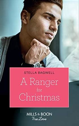 A Ranger For Christmas (Men of the West, Book 40) (Mills & Boon True ...
