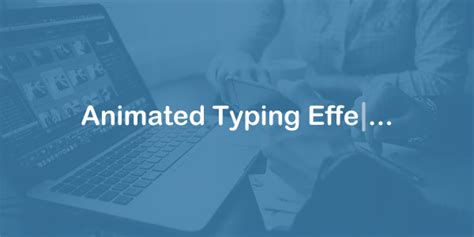 Image result for Typing Text Effect WordPress