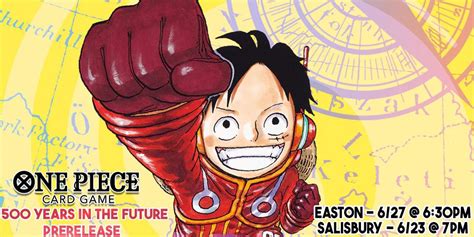 One Piece 500 Years in the Future Pre-Release, 8249 Dickerson Ln ...