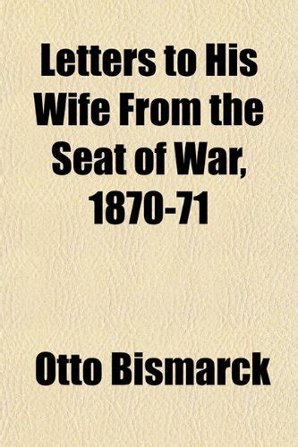 Letters to His Wife from the Seat of War, 1870-71 : Amazon.in: Books