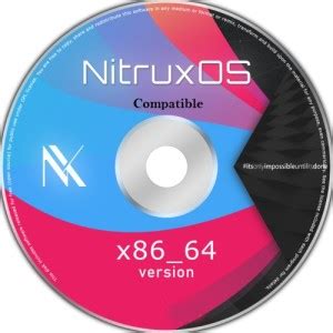 COMPATIBLE Nitrux OS Latest Version 64bit Nitrux OS Latest Version ...
