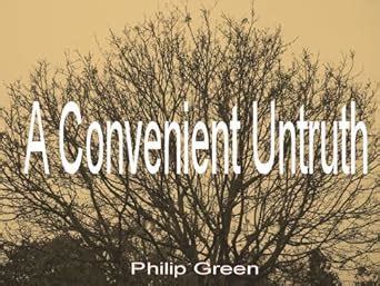 A Convenient Untruth (A Comic tale of environmental confusion) eBook ...