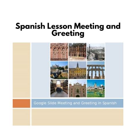 Spanish Lesson: Meeting and Greeting – Real Life Language