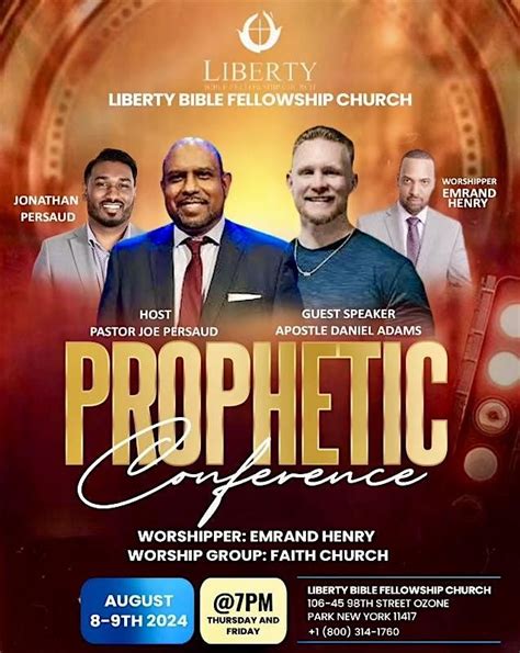 Prophetic Conference with Apostle Daniel Adams, Liberty Bible ...
