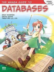 The Manga Guide To Databases: Buy The Manga Guide To Databases by ...