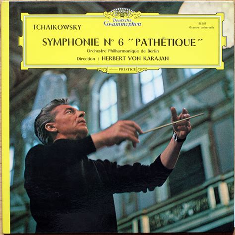 Tchaikovsky • Tschaikowsky • Symphonie n° 6 "Pathétique" • DGG 138 921 ...