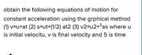 obtain the final equation of motion for constant acceleration using the ...