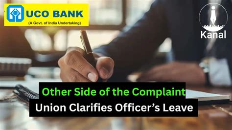 Chennai UCO Bank Officer - Union Highlights Approved Leave and ...