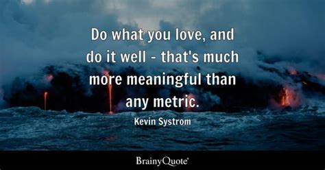 Everything We Do Is Meaningful Quote 的图像结果