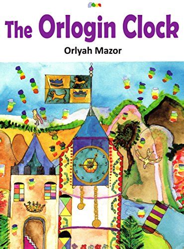 Children's book: The Orlogin Clock (Bedtime story Fairy tales Picture ...